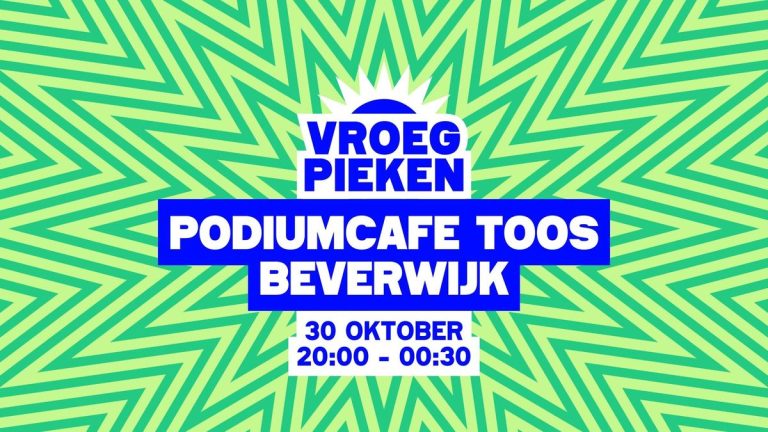 Vroeg pieken // Podiumcafé Toos // Beverwijk — muziek in Beverwijk
